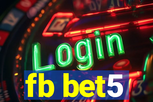 fb bet5